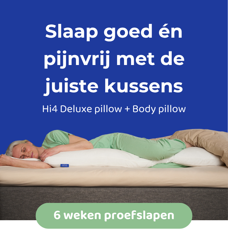 Slaap goed en pijnvrij met de juiste kussens